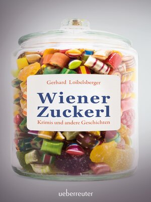 cover image of Wiener Zuckerl